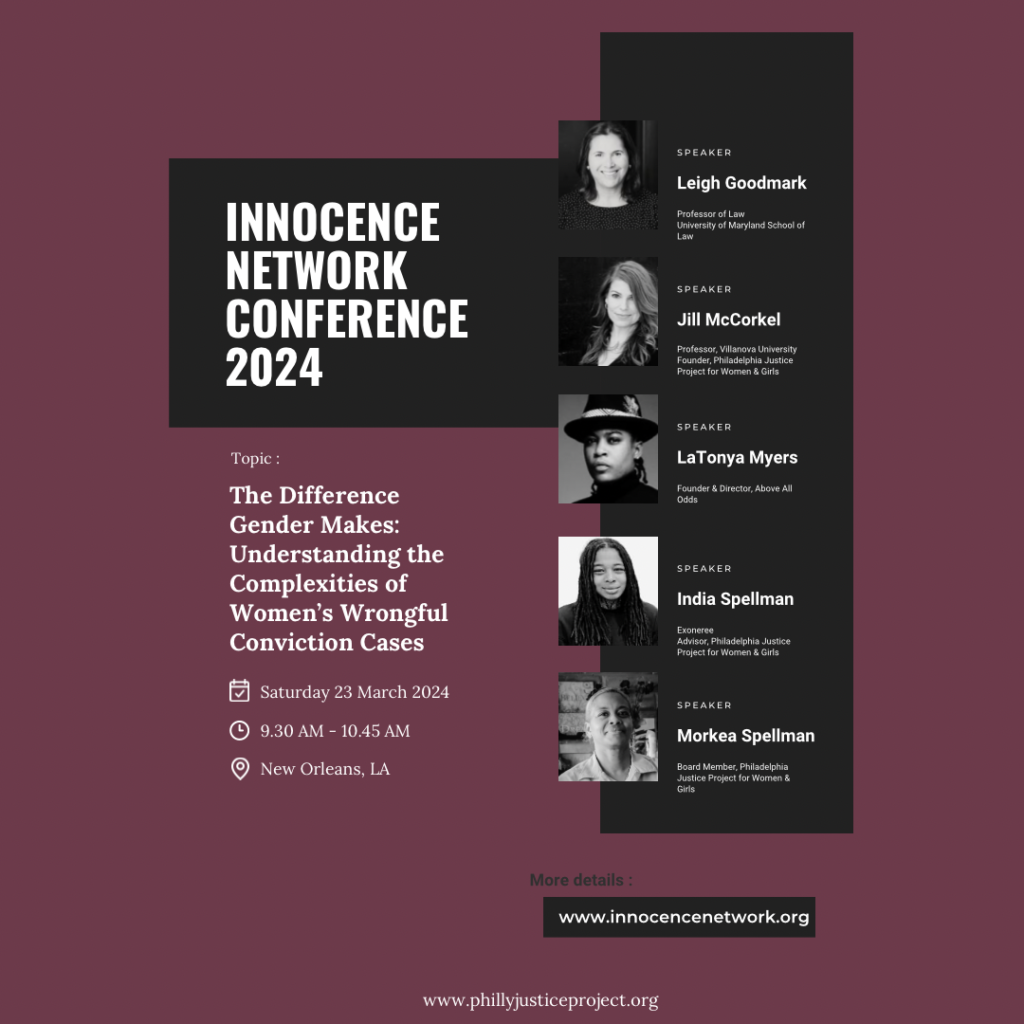 Innocence Network Conference Jill McCorkel India Spellman